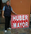 Bob Huber for Mayor!